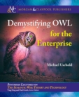 Demystifying OWL for the Enterprise - Book