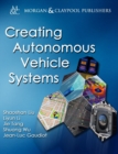 Creating Autonomous Vehicle Systems - Book