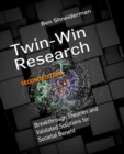Twin-Win Research : Breakthrough Theories and Validated Solutions for Societal Benefit, Second Edition - Book
