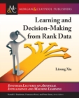 Learning and Decision-Making from Rank Data - Book