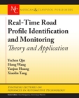 Real-Time Road Profile Identification and Monitoring : Theory and Application - Book