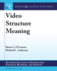 Video Structure Meaning - Book