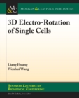 3D Electro-Rotation of Single Cells - Book