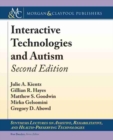 Interactive Technologies and Autism - Book