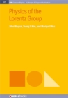 Physics of the Lorentz Group - Book
