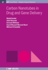 Carbon Nanotubes in Drug and Gene Delivery - Book