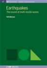 Earthquakes : The Sound of Multi-modal Waves - Book
