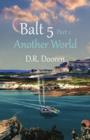 Balt 5 : Part 1: Another World - Book