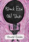 Black End Oh! Shun - Book