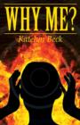 Why Me? : (Paperback Edition) - Book