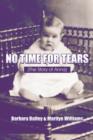 No Time for Tears : (The Story of Anna) - Book