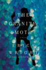 The Granite Moth - A Novel - Book