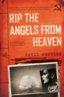 Rip the Angels from Heaven - eBook
