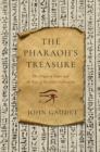 The Pharaoh`s Treasure - The Origin of Paper and the Rise of Western Civilization - Book