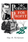 Poison For Profit - Book