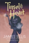 Tinsel & Heart : Story by Michael Henry Jones - Book