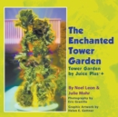 The Enchanted Tower Garden : Tower Garden by Juice Plus+(r) - Book