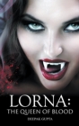Lorna : The Queen of Blood - Book