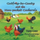 Godfrey-do-Goody and the Hen-pecked Cockerels - Book