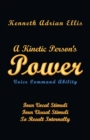 A Kinetic Person's Power : Voice Command Ability - Book