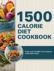 1500 Calorie Diet Cookbook Diet : Track Your Weight Loss Progress (with BMI Chart) - Book