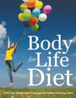 Body for Life Diet : Track Your Weight Loss Progress (with Calorie Counting Chart) - Book