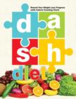 DASH Diet : Record Your Weight Loss Progress (with Calorie Counting Chart) - Book