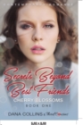 Secrets Beyond Best Friends - Daisies (Book 3) Contemporary Romance - Book