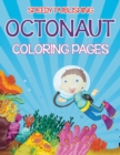 Octonaut Coloring Pages (Under the Sea Edition) - Book