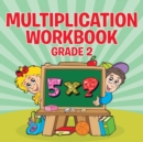 Multiplication Workbook Grade 2 - Book