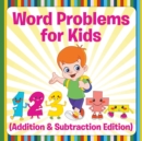 Word Problems for Kids (Addition & Subtraction Edition) - Book