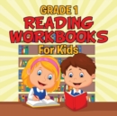 Grade 1 Reading Workbooks : For Kids (Reading Books) - Book