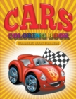 Cars Coloring Book : Cars Coloring Books for Kids - Book