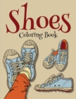 Shoes Coloring Book (Fashion Coloring Book for Girls) - Book