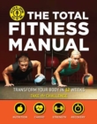Total Fitness Manual : Transform Your Body in 12 Weeks - Book