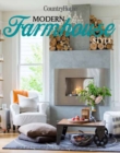 Modern Farmhouse Style : 300+ Ideas for Fresh and Sophisticated Homespun Looks - Book