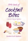 Little Book Of Cocktail Bites - Book