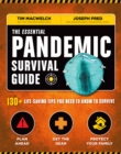 The Essential Pandemic Survival Guide : 130+ Life-Saving Tips You Need to Know to Survive - eBook