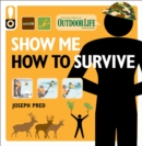 Show Me How to Survive - eBook