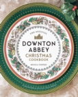 The Official Downton Abbey Christmas Cookbook - eBook