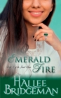 Emerald Fire : The Jewel Series Book 3 - Book