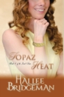 Topaz Heat : The Jewel Series Book 4 - Book