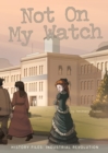 Not On My Watch - eBook