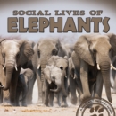 Social Lives of Elephants - eBook