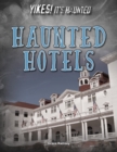 Haunted Hotels - eBook
