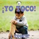 !yo toco! : I Touch! - eBook