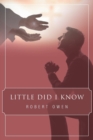 Little Did I Know - Book