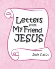 Letters from My Friend Jesus - Book