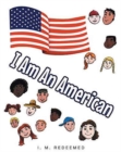 I Am an American - Book