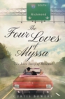 The Four Loves of Alyssa - The Love Story of Renewal - eBook
